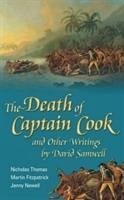 The Death of Captain Cook and Other Writings by David Samwell - Thomas, Nicholas Fitzpatrick, Martin Newell, Jenny