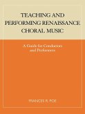 Teaching and Performing Renaissance Choral Music