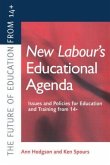 New Labour's New Educational Agenda
