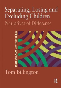 Separating, Losing and Excluding Children - Billington, Tom