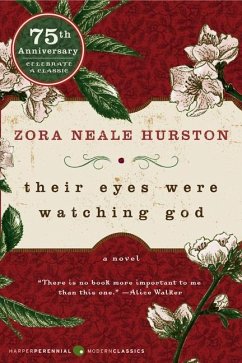 Their Eyes Were Watching God - Hurston, Zora Neale