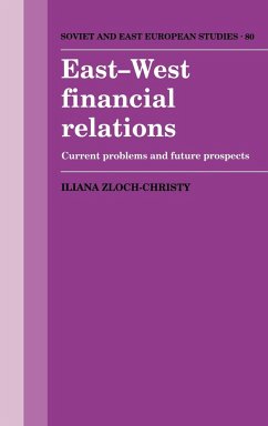 East-West Financial Relations - Zloch-Christy, Iliana