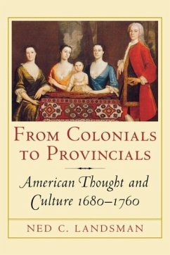 From Colonials to Provincials - Landsman, Ned