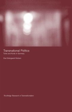 Transnational Politics - Ostergaard-Nielsen, Eva