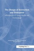 The Design of Instruction and Evaluation