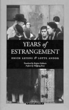 Years of Estrangement - Leyens, Erich