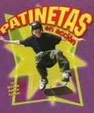 Patinetas En Acción (Skateboarding in Action)