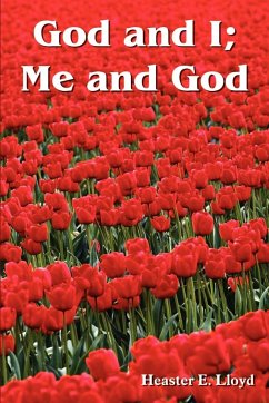 God and I; Me and God