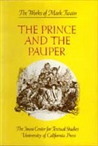 The Prince and the Pauper: Siegfried Kracauer, Walter Benjamin, and Theodor W. Adorno: Volume 6 (Works of Mark Twain, Band 6)