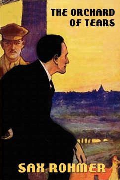 The Orchard of Tears - Rohmer, Sax