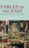 Fables of the East Selected Tales 1662-1785