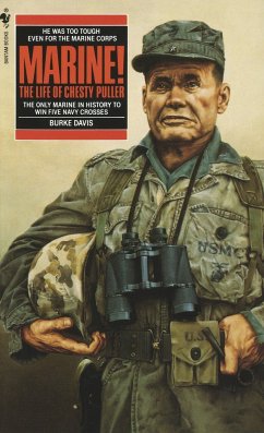 Marine!: The Life of Chesty Puller - Davis, Burke