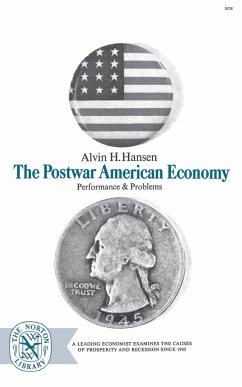 The Postwar American Economy - Hansen, Alvin H.