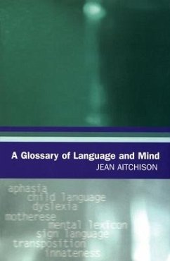 A Glossary of Language and Mind - Aitchison, Jean