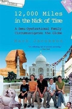 12,000 Miles in the Nick of Time - Jacobson, Mark