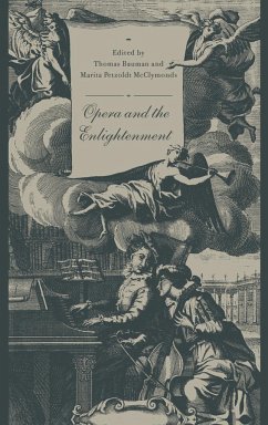 Opera and the Enlightenment - Bauman, Thomas / McClymonds, Marita Petzoldt (eds.)