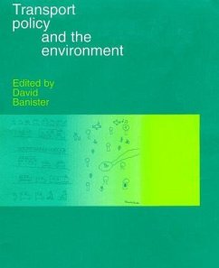 Transport Policy and the Environment - Banister, David (ed.)