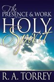 The Presence and Work of the Holy Spirit