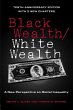 Black Wealth / White Wealth - Bild 1