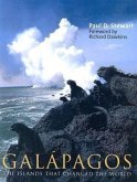 Galápagos: The Islands That Changed the World