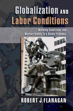 Globalization and Labor Conditions - Flanagan, Robert J