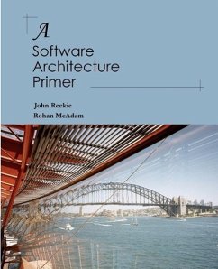 A Software Architecture Primer - Reekie, H. J.; McAdam, R. J.
