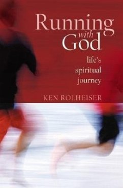 Running with God - Rolheiser, Kenneth