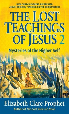 The Lost Teachings of Jesus Book 2 - Prophet, Mark L.; Prophet, Elizabeth Clare