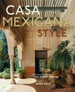 Casa Mexicana Style - Kelly, Annie