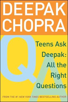 Teens Ask Deepak - Chopra, Deepak