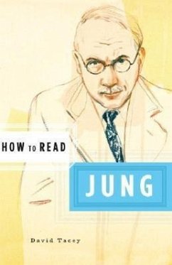 How to Read Jung - Tacey, David