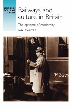 Railways and culture in Britain - Carter, Ian