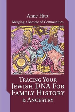 Tracing Your Jewish DNA for Family History & Ancestry - Hart, Anne