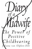 Diary of a Midwife Diary of a Midwife
