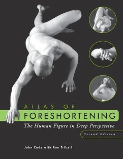 Atlas of Foreshortening - Cody, John; Tribell, Ron