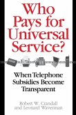 Who Pays for Universal Service?