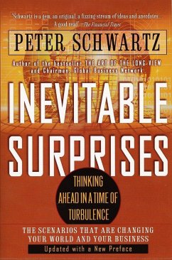 Inevitable Surprises - Schwartz, Peter