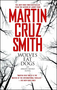 Wolves Eat Dogs - Smith, Martin Cruz