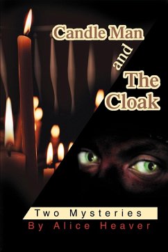 Candle Man and The Cloak - Heaver, Alice