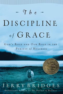 The Discipline of Grace - Bridges, Jerry