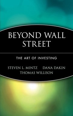 Beyond Wall Street (C) - Mintz, Steven L.; Dakin, Dana; Willison, Thomas