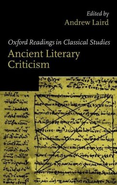 Ancient Literary Criticism - Laird, Andrew (ed.)