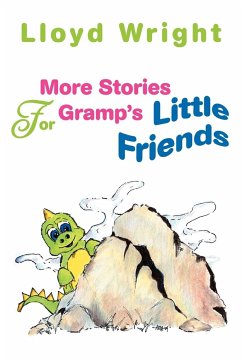 More Stories For Gramp's Little Friends - Wright, Lloyd