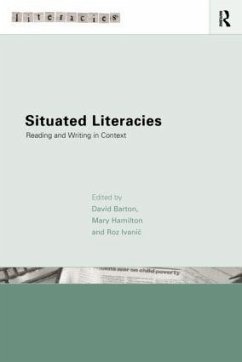 Situated Literacies - Barton, David / Hamilton, Mary (eds.)
