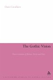 The Gothic Vision