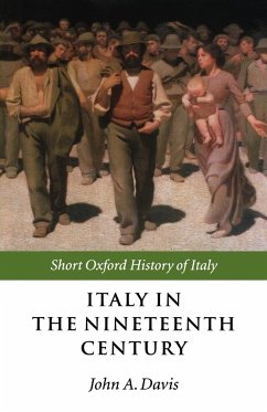 Italy in the Nineteenth Century - Davis, John A. (ed.)