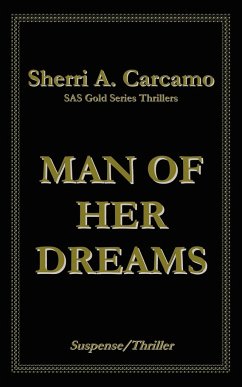 Man Of Her Dreams - Carcamo, Sherri A.