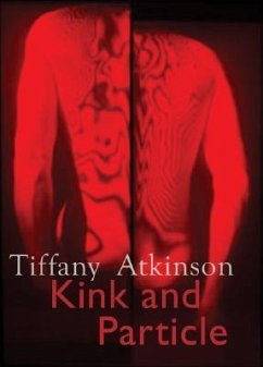 Kink and Particle - Atkinson, Tiffany