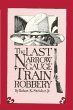 The Last Narrow Gauge Train Robbery - Bild 1