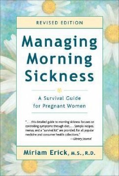 Managing Morning Sickness: A Survival Guide for Pregnant Women - Erick, Miriam